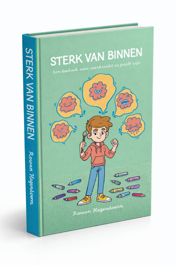 Sterk van binnen: een doeboek over veerkracht en jezelf zijn